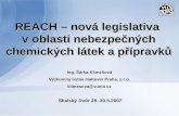 REACH – nová legislativa  v oblasti nebezpečných chemických látek a přípravků