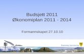 Budsjett 2011 Økonomiplan 2011 - 2014