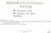 MHI#10 号機の 2 回目の pre-tuning