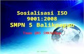 Sosialisasi  ISO 9001:2008 SM PN 5 Balikpapan