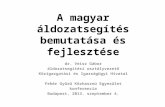 A magyar áldozatsegítés bemutatása és fejlesztése