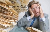 Thierry Cabot Les bureaucrates