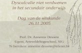Dyscalculie niet verdwenen  in het secundair onderwijs  Dag van de wiskunde  26.11.2005