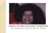 Sathya Sai Baba 85 juubeli bhadžanid 21. november, 2010, Endla 59, Tallinn