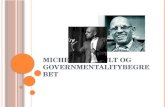 Michel Foucault og  Governmentalitybegrebet