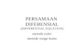 PERSAMAAN  DIFERENSIAL (DIFFERENTIAL EQUATION)