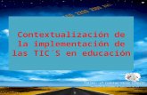 Contextualización de la implementación de las TIC´S en educación