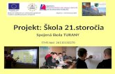 Projekt: Škola 21.storočia