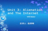 Unit 3: Alienation  and The Internet