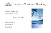 Laterna Compact Booking