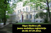 Rīgas Skolēnu pils jauno audzēkņu reģistrācija 20.08.-07.09.2012.