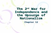 The 2 nd  War for Independence and the Upsurge of Nationalism