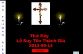 Thứ  Bảy Lễ Suy Tôn Thánh Giá 2013-09-14