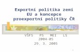 Exportní politika zemí EU a koncepce proexportní politiky ČR