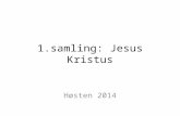 1.samling: Jesus Kristus