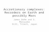 Accretionary complexes: Recorders on Earth and possibly Mars
