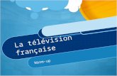 La télévision française