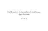 Building text features for object image classification