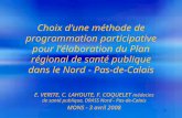 E. VERITE, C. LAHOUTE, F. COQUELET  médecins de santé publique, DRASS Nord - Pas-de-Calais