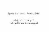 Sports and hobbies