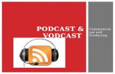 Podcast & vodcast
