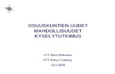 OSUUSKUNTIEN UUDET MAHDOLLISUUDET KYSELYTUTKIMUS LTT Eero Riikonen KTT Eliisa Troberg  12.5.2009