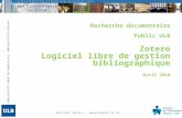Recherche documentaire Public ULB Zotero Logiciel libre de gestion bibliographique Avril 2010