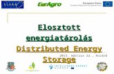 Elosztott energiatárolás Distributed Energy Storage