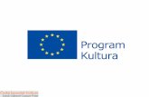 Evropská kulturní agenda Možnosti podpory mezinárodních kulturních projektů
