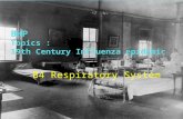 BHP  Topics :  19th Century Influenza epidemic
