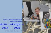 Valsts kultūrpolitikas pamatnostādnes “Radošā Latvija  2014 – 2020”
