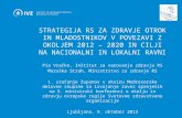 Pia Vračko, Inštitut za varovanje zdravja RS Maruška Strah, Ministrstvo za zdravje RS