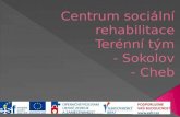 Centrum sociální rehabilitace Terénní tým - Sokolov - Cheb