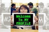 Welcome To MY PROFILE