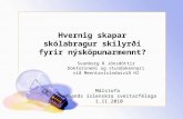 Hvernig skapar skólabragur skilyrði fyrir nýsköpunarmennt ?