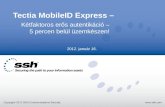 Tectia MobileID Express – Kétfaktoros erős autentikáció  – 5  percen belül üzemkészen !