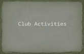Club Activities