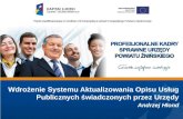 Wdrożenie Systemu Aktualizowania Opisu Usług Publicznych świadczonych przez Urzędy Andrzej  Hłond