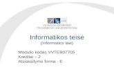 Informatikos teisė (Informatics law)