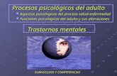 Procesos psicológicos del adulto Aspectos psicológicos del proceso salud-enfermedad