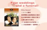 Four weddings          and a funeral!