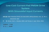 Low-Cost Current-Fed PMSM Drive System With Sinusoidal Input Currents