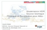 Soutenance HDR Source Sismique  - Physique et Perspective pour Aléa -