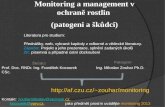 Monitoring a  management v ochraně rostlin  ( patogeni a  škůdci)