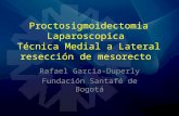 Proctosigmoidectomia Laparoscopica Técnica Medial a Lateral resección de  mesorecto