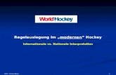 Regelauslegung im „ modernen “ Hockey