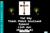 Thứ Bảy Thánh Phêrô Giulianô Eymard  Linh mục 2014-08-02
