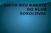 SHITO RYU KARATE DO KLUB SOKOLOVAC