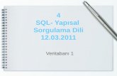 4 SQL- Yapısal  Sorgulama Dili 12.03.2011