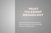 Fault Tolerant Broadcast